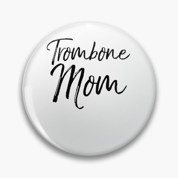 Item preview, Trombone Mom Funny Marching Band Quote designed and sold by TNDesignStudio.