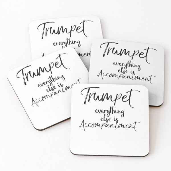 Item preview, Trumpet Everything Else is Accompaniment Funny Marching Band Quote designed and sold by TNDesignStudio.