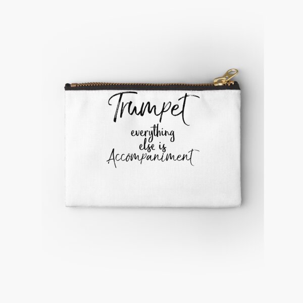 Item preview, Trumpet Everything Else is Accompaniment Funny Marching Band Quote designed and sold by TNDesignStudio.