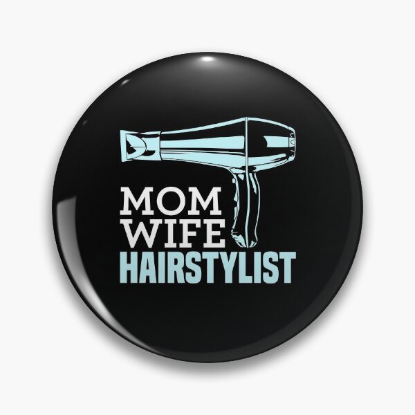 Item preview, Hair Stylist Gift " Mom Wife Hairstylist " designed and sold by kammoe.