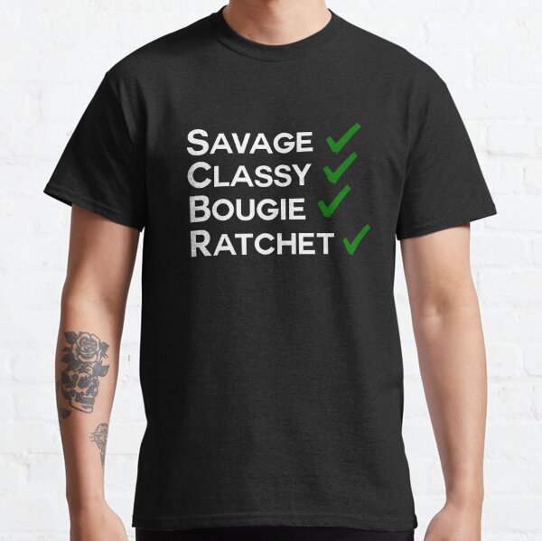 Savage Classy Bougie Ratchet Shirt Tik Tok Leopard Lips 