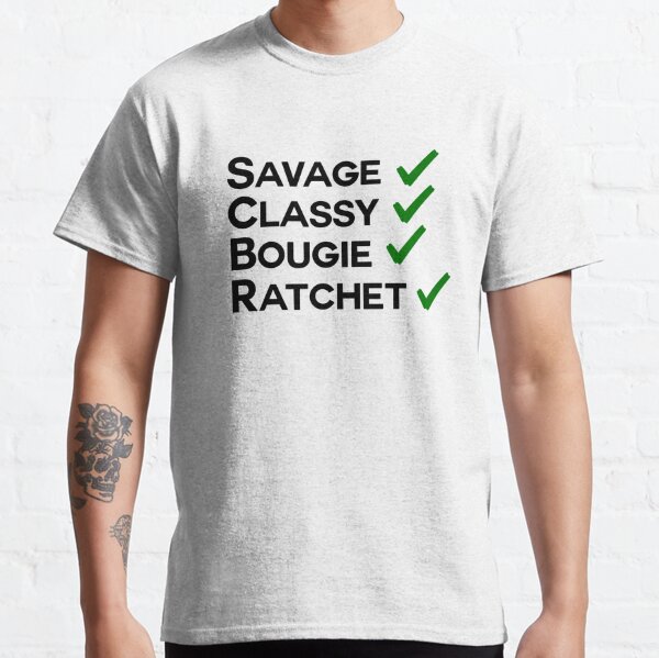 Savage Classy Bougie Ratchet Shirt Tik Tok Leopard Lips 