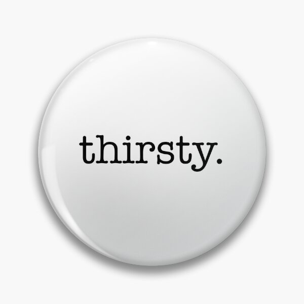 Item preview, Keep it simple. Thirsty. designed and sold by ThisGrist.