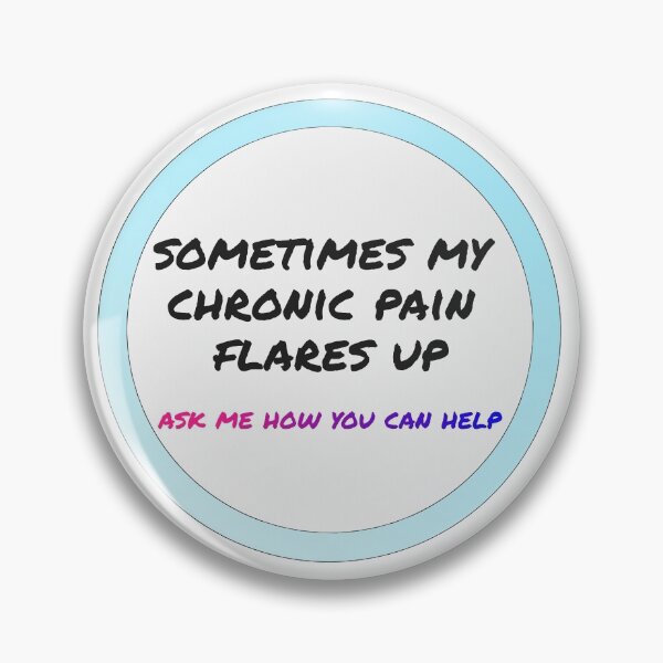 Item preview, chronic pain awareness designed and sold by pepperlex99.