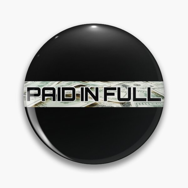 Item preview, Paid in Full Bills designed and sold by Tee4Daily.