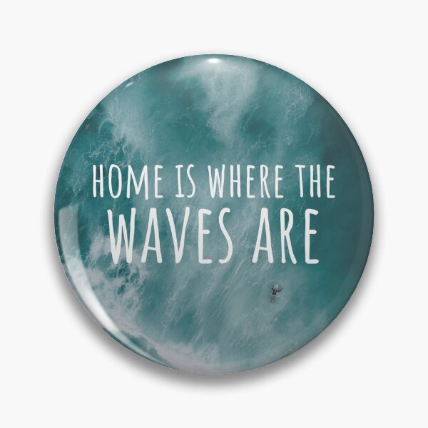 Item preview, Home is where the waves are designed and sold by wjrtapp.
