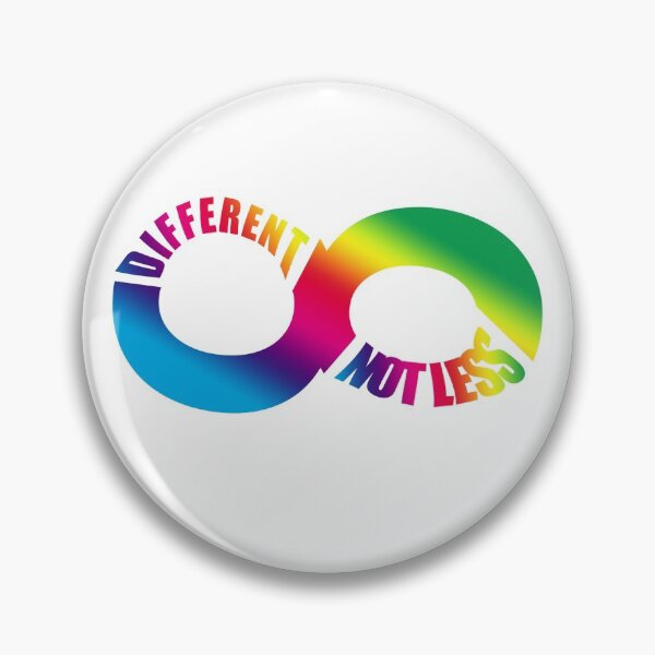 Item preview, Different Not Less. Autism and Neurodiversity designed and sold by HeardUWereDead.