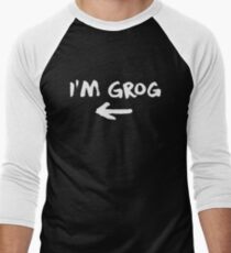 I'm Grog (White) - Critical Role Men's Baseball ¾ T-Shirt