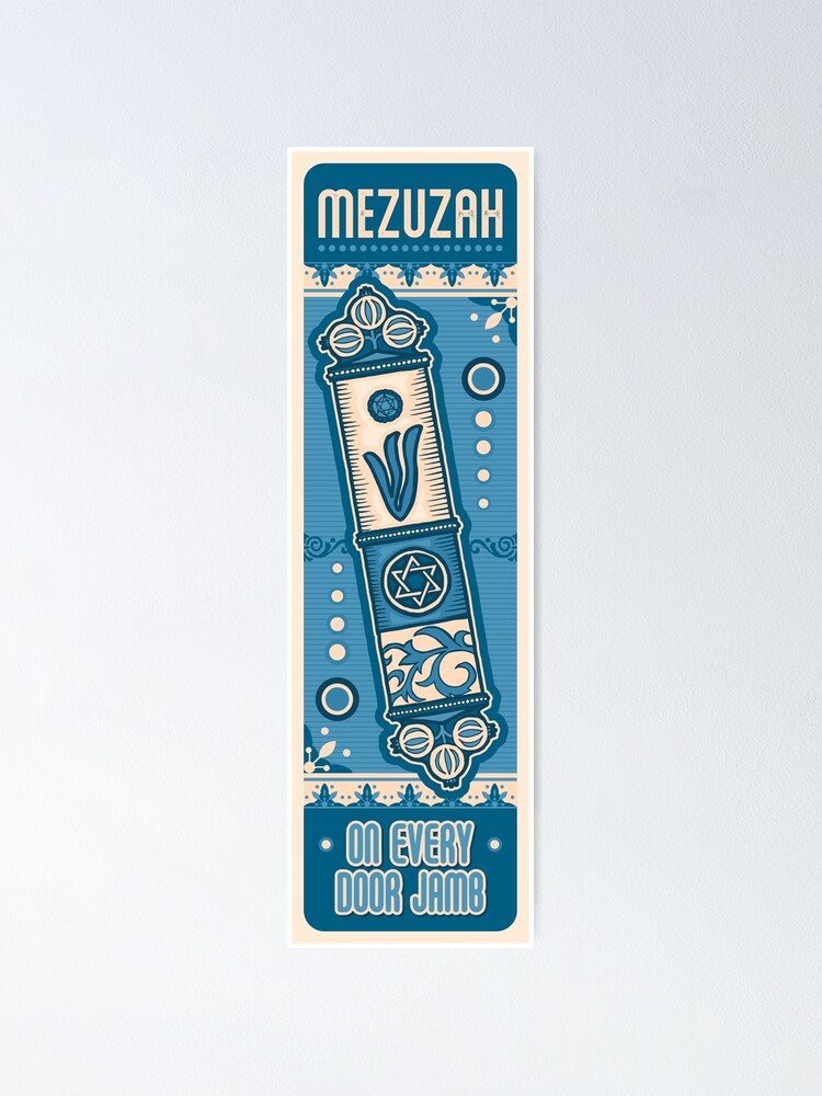"Mezuzah on every door jamb" Poster for Sale by dmitrysytnikov Redbubble