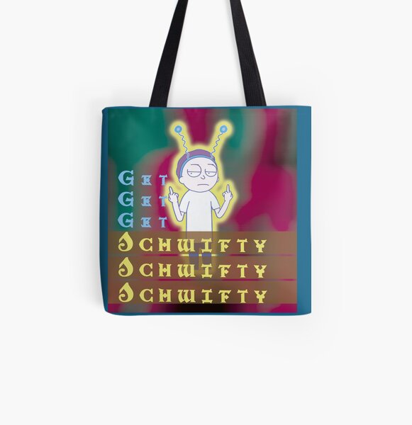 Get schwifty Rick and Morty All Over Print Tote Bag