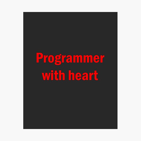 Artikel-Vorschau von Programmer with heart, designt und verkauft von crecks.