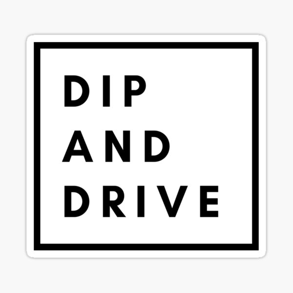 Item preview, Dip and Drive designed and sold by sweatprincess.