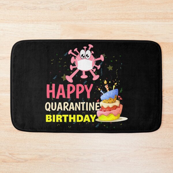 Item preview, Happy quarantine birthday  designed and sold by TopDesignArt.