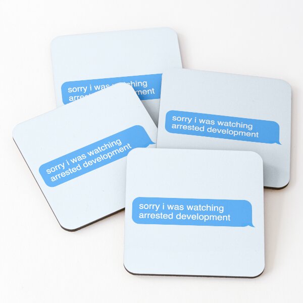 Item preview, Sorry i was watching arrested development designed and sold by Wemakeshirts.