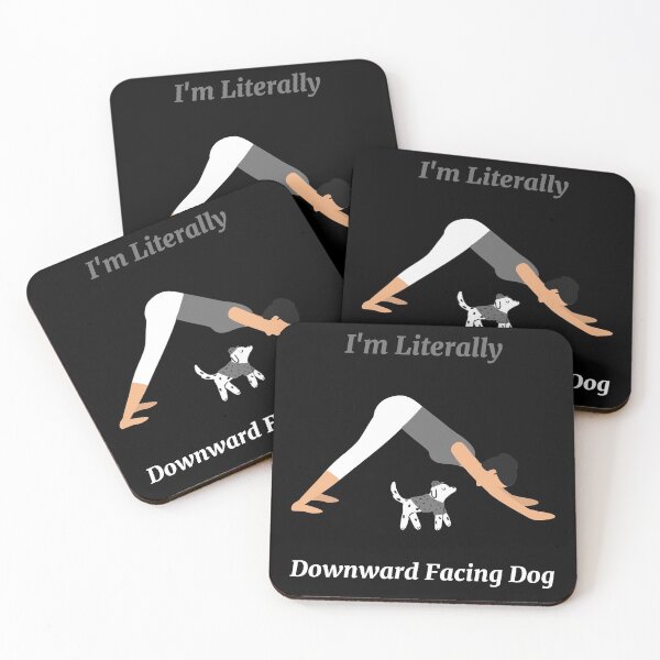 Item preview, I'm Literally Downward Facing Dog designed and sold by viaclothingco.
