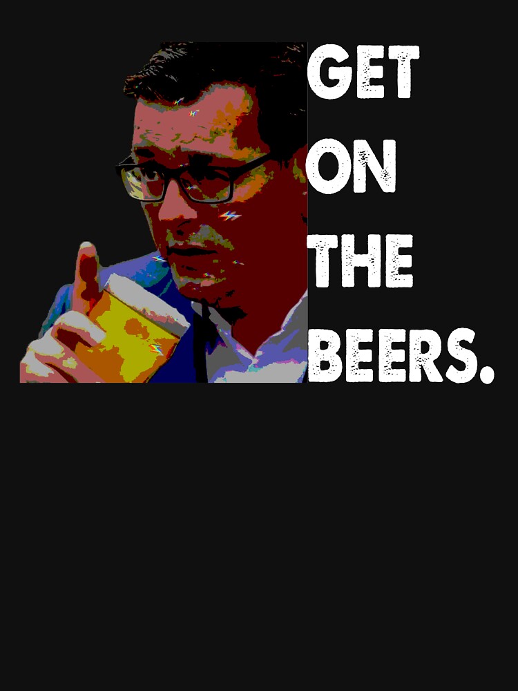 dan andrews get on the beers t shirt