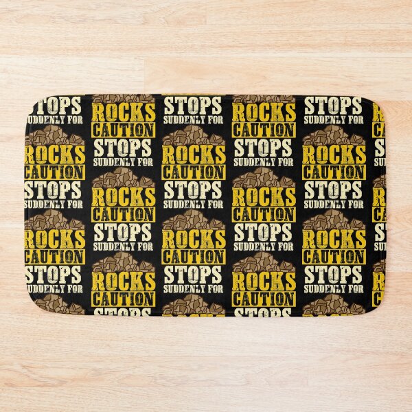 Item preview, Caution Stops Suddenly For Rocks - Archeology designed and sold by biNutz.