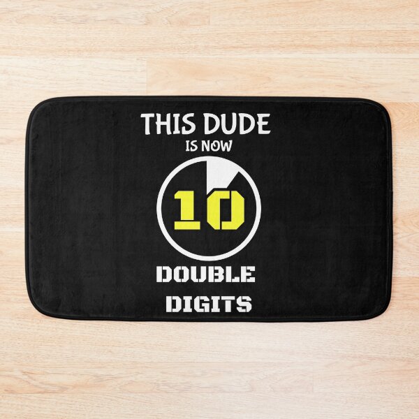 Item preview, This dude is now 10 double digits Shirt designed and sold by Atitep.