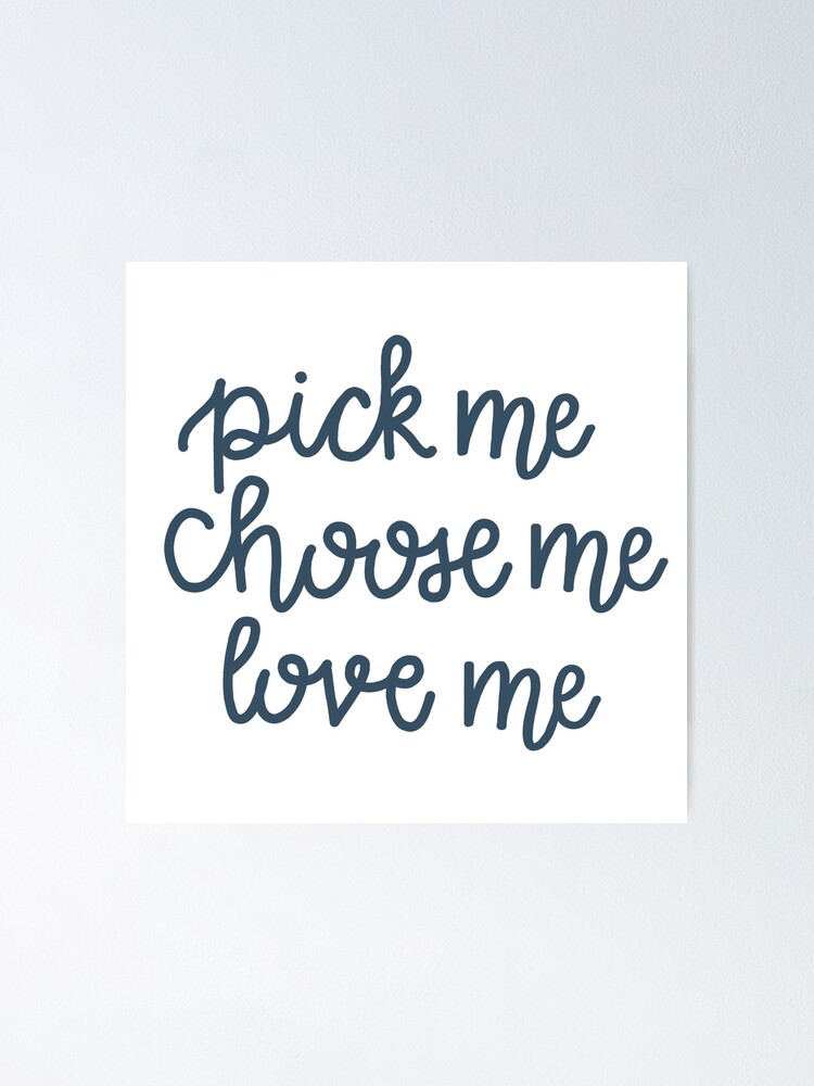 Pick me, Choose Me, Love Me - Grey's Anatomy, Meredith Grey Quote