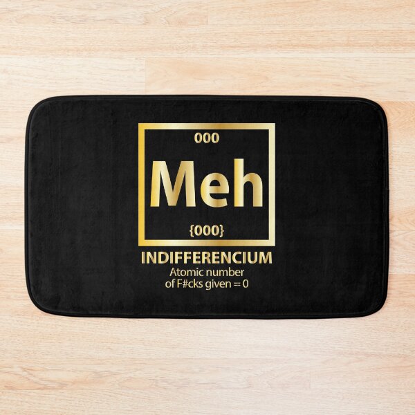 Item preview, Meh Indifference atomic Number designed and sold by artistkalpesh.