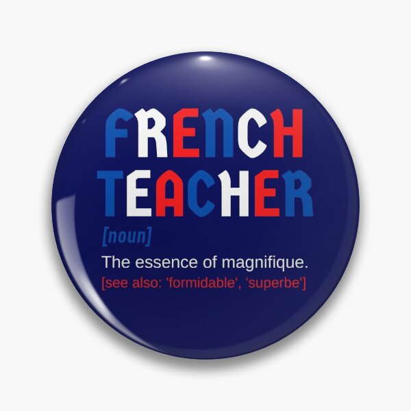 Item preview, French Teacher Noun Magnificent Magnifique designed and sold by Time4German.