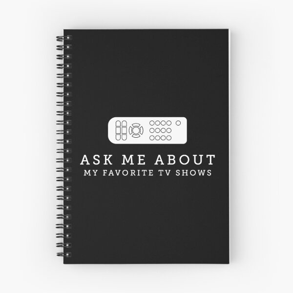 Item preview, Ask Me About My Favorite TV Shows Binge Watcher Gift design designed and sold by jakehughes2015.