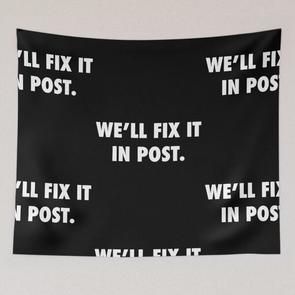 Item preview, Film Video We'll Fix It In Post Gift designed and sold by SuperFreshArt.