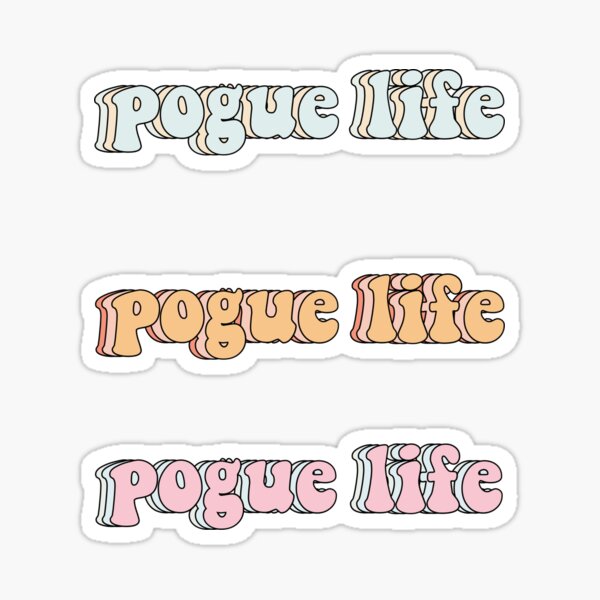 Pogue life Sticker
