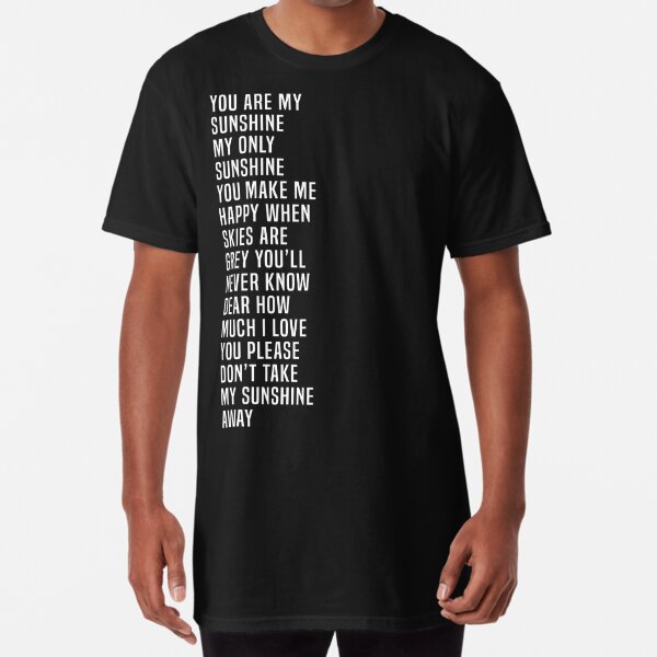 You are my sunshine lyrics  Essential T-Shirt for Sale by Inktown