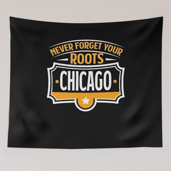 Item preview, Chicago - Never forget your Roots Chicago Illinois City designed and sold by Rzelemenz.
