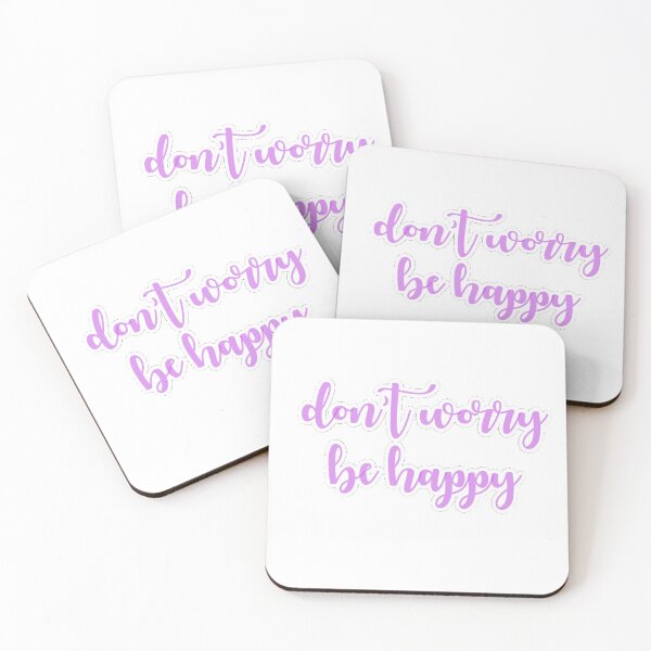 Item preview, don't worry be happy designed and sold by marosparo.