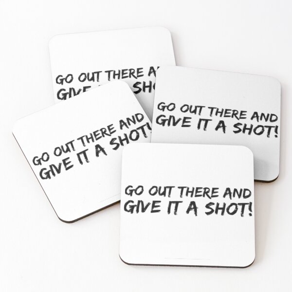Item preview, Go Out There and Give It A Shot designed and sold by viaclothingco.