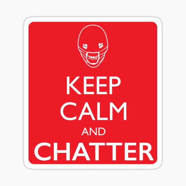 Keep Calm And Chatter Sticker