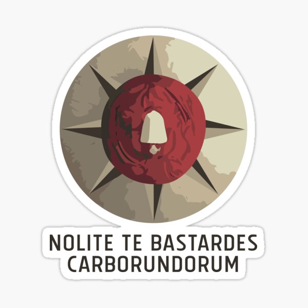 The Handmaid's Tale: Nolite Te Bastardes Carborundorum Sticker