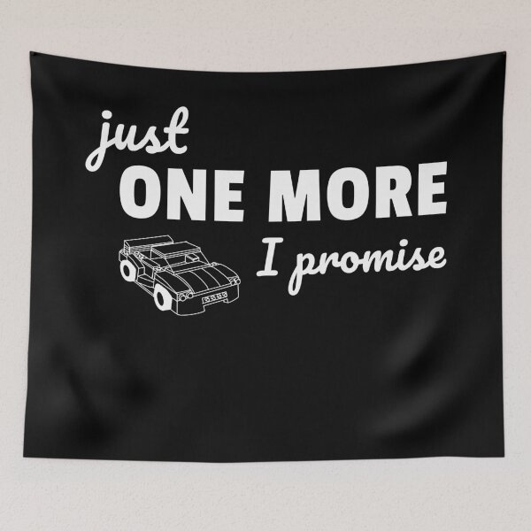 Item preview, Just one more I promise designed and sold by leancircuit.