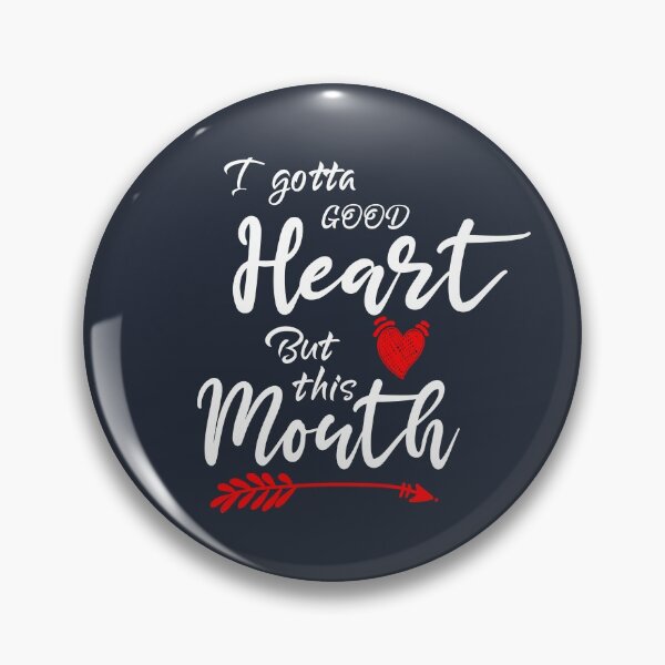Item preview,  I Gotta Good Heart but This Mouth  designed and sold by aminosile.