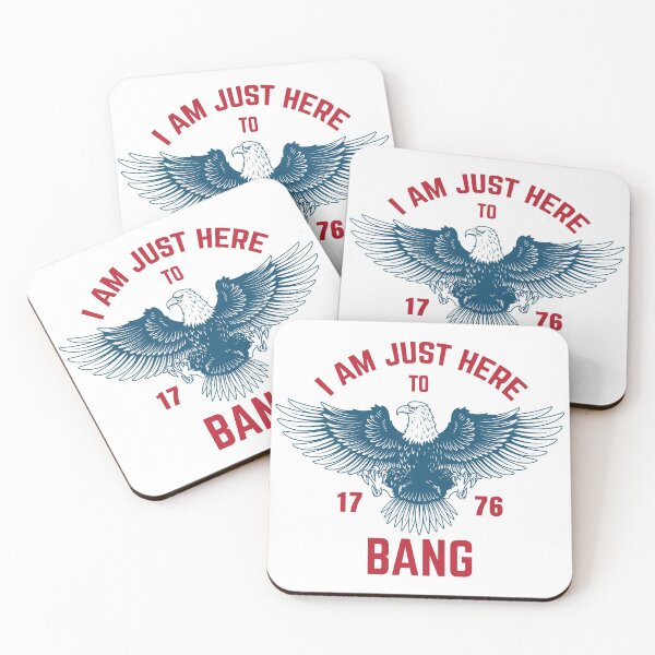 Item preview, I Am Just Here To Bang -  Accessories designed and sold by Coolandcatchy.