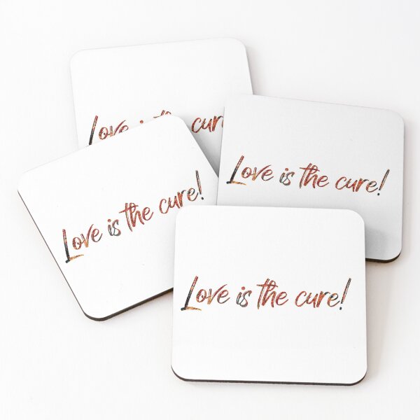 Item preview, Love is the cure! designed and sold by Lightworkeer78.