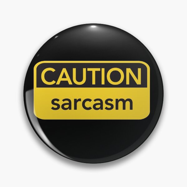 Item preview, Funny Caution Sarcasm designed and sold by vladocar.