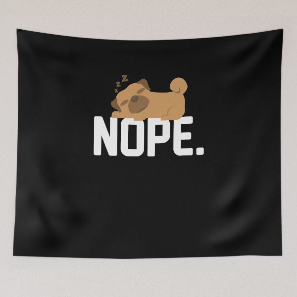 Item preview, Nope Not Today Funny Lazy Dog Meme designed and sold by brightgift.