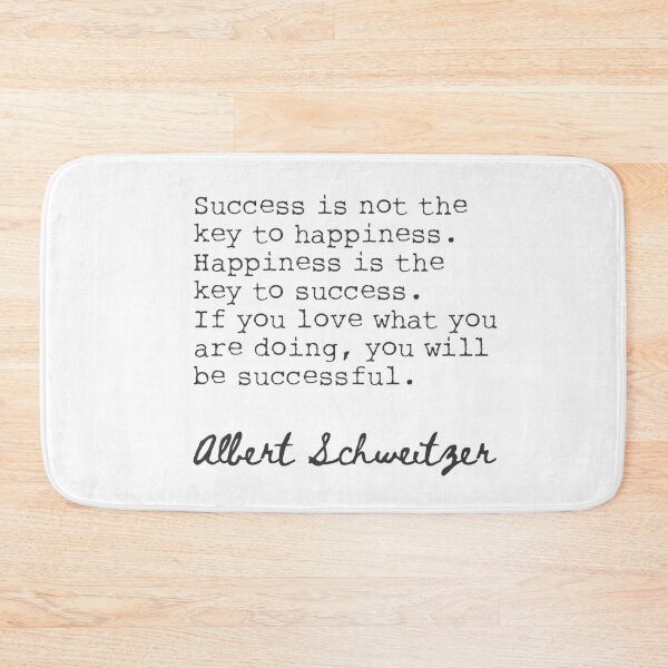 Item preview, Albert Schweitzer quote about Happiness and success.  designed and sold by Ariana Mila -  Awesome quotes.