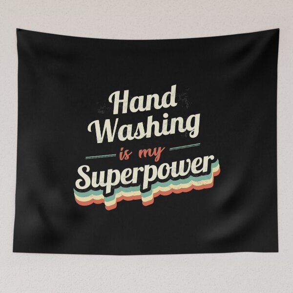 Item preview, Hand Washing is my Superpower designed and sold by Custom365.
