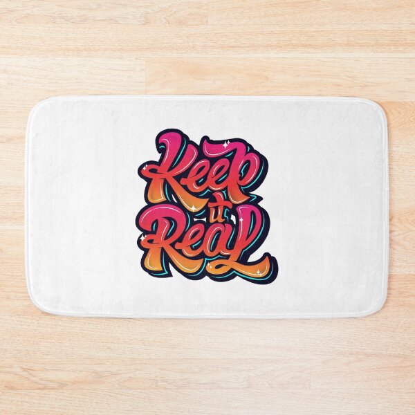 Item preview, Keep It Real - designed and sold by DeesignR.