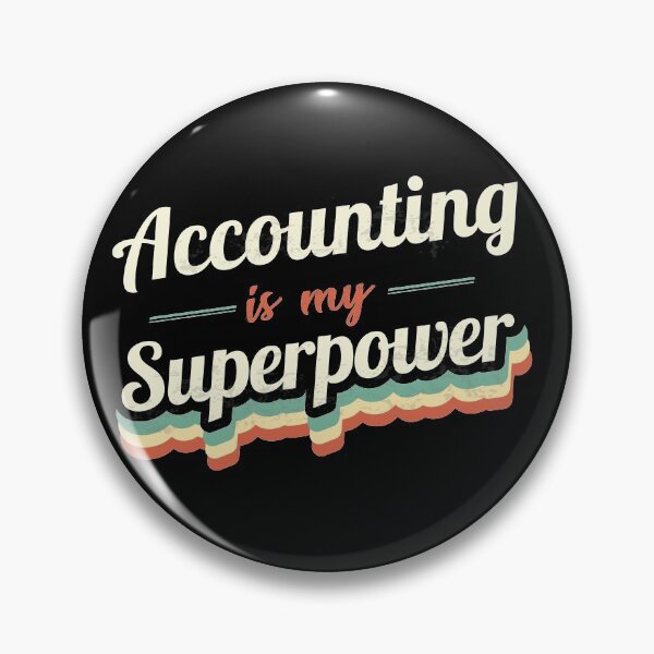 Item preview, Accounting is my Superpower  designed and sold by Custom365.