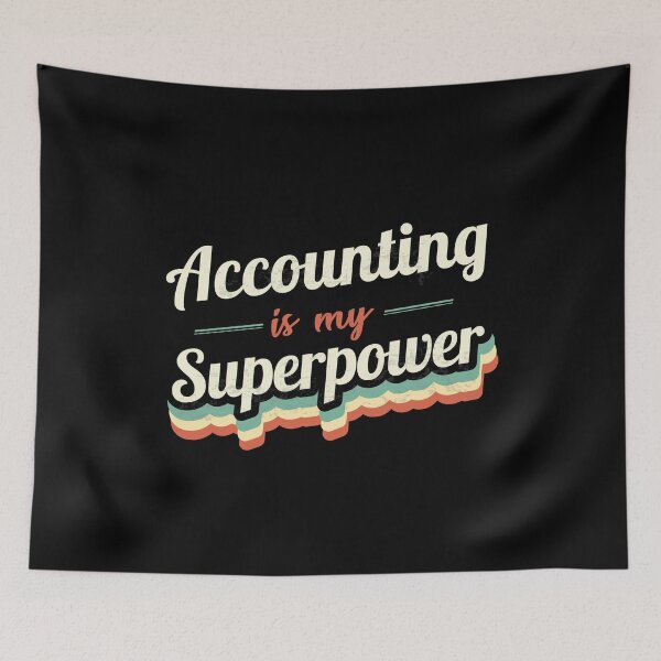 Item preview, Accounting is my Superpower  designed and sold by Custom365.
