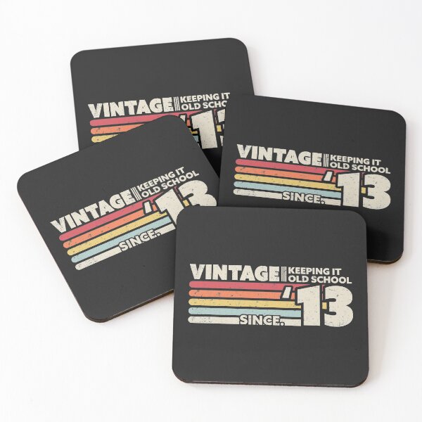 Item preview, 2013 Vintage, Keeping It Old School Since '13 Retro Birthday Product designed and sold by PackAPunch.