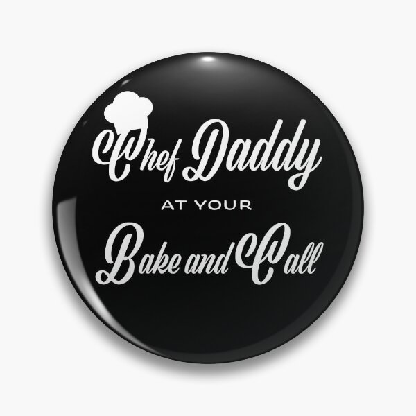 Item preview, Chef Daddy at your Bake and Call Father Cooking Lover Design designed and sold by sinceanna.