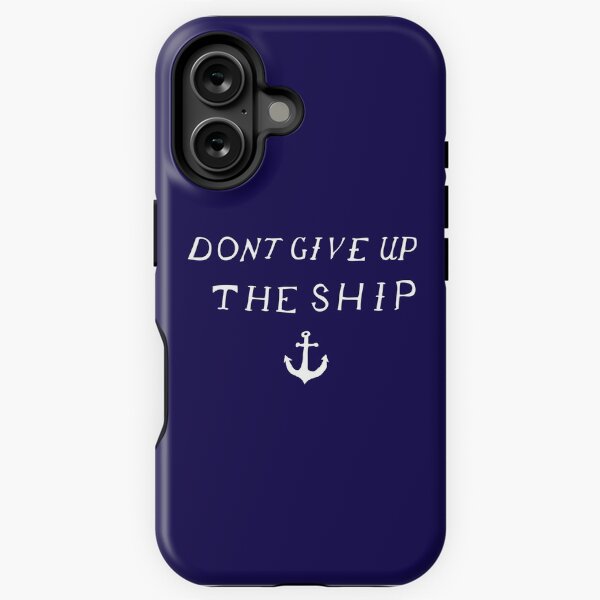Item preview, Don't Give Up The Ship designed and sold by davidyarb.