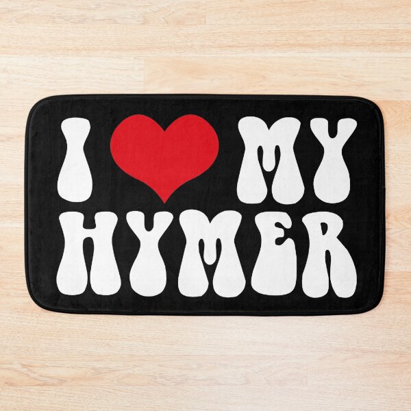 Item preview, I LOVE MY HYMER designed and sold by Adventure Industries.