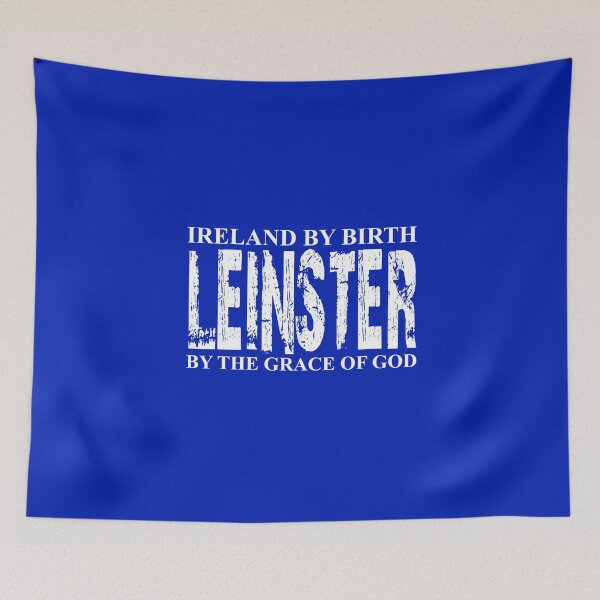 Aperçu de l'œuvre LEINSTER Par la grâce de Dieu créée et vendue par -Ireland-.